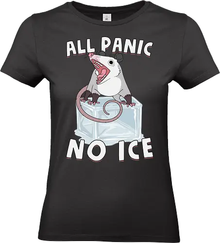 All Panic No Ice - abolish ice, anti ice, chinga la migra, cold, ice, immigrant, immigration, melting, no ice, opossum, possum, protest, resist, screaming, winter - Standard T-Shirt (Frauen)