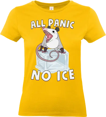 All Panic No Ice - abolish ice, anti ice, chinga la migra, cold, ice, immigrant, immigration, melting, no ice, opossum, possum, protest, resist, screaming, winter - Standard T-Shirt (Frauen)