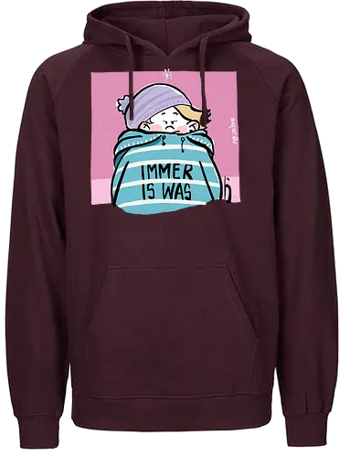 Immer is was! - Ringelpullisprüche, Ringeldinger, streifenweise, Spruch, Weisheit, Motivation, Ringelpulli, SprücheShirt, Cartoon Illustration, Statement, Handgezeichnet, Humor, Selbstironie, Streifenpulli, Spruchshirt, deutsch - Fairtrade Hoodie