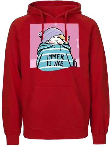 Immer is was! - Ringelpullisprüche, Ringeldinger, streifenweise, Spruch, Weisheit, Motivation, Ringelpulli, SprücheShirt, Cartoon Illustration, Statement, Handgezeichnet, Humor, Selbstironie, Streifenpulli, Spruchshirt, deutsch - Fairtrade Hoodie