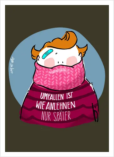 Umfallen ist wie Anlehnen...