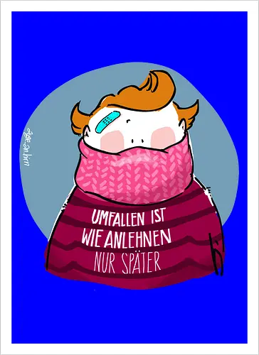 Umfallen ist wie Anlehnen...