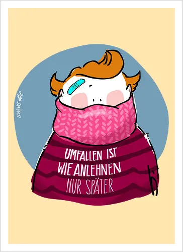 Umfallen ist wie Anlehnen...