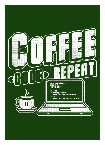 Coffee Code Repeat 