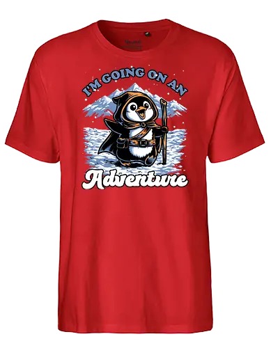 Penguin Adventure Meme - Penguin, Penguin Lover, The Penguin, Silly Penguin, Adventure, Adventures, Journey, Memes, Meme, Internet, Cute, Cute Animals, Animal, Pet, Fantasy, Rpg, Dungeon Master, Dungeon, Dungeons, Pen and Paper, D20, Snow, Snowy, Rocky Mountain, Mountain, Mountains, Movie Quote, Quote - Fairtrade T-Shirt