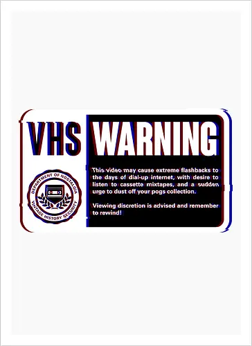 VHS Nostalgia Warning 