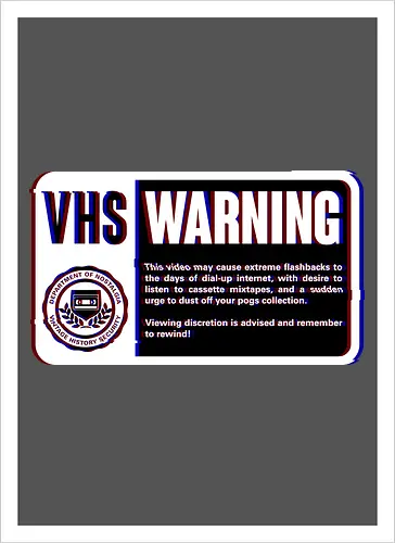 VHS Nostalgia Warning 