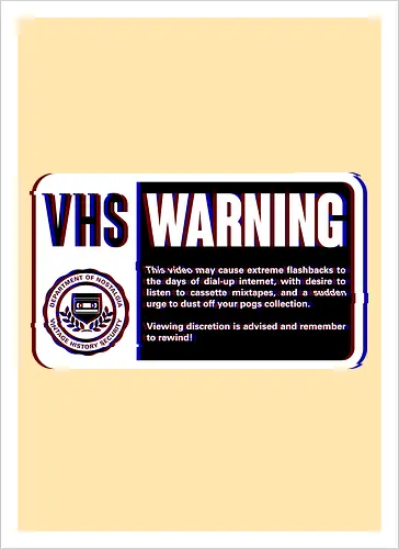 VHS Nostalgia Warning 