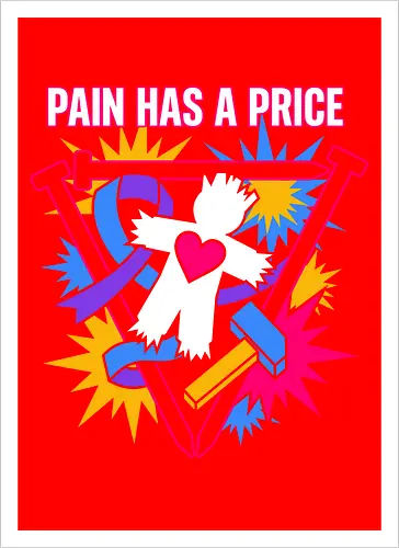 Pain Has A Price