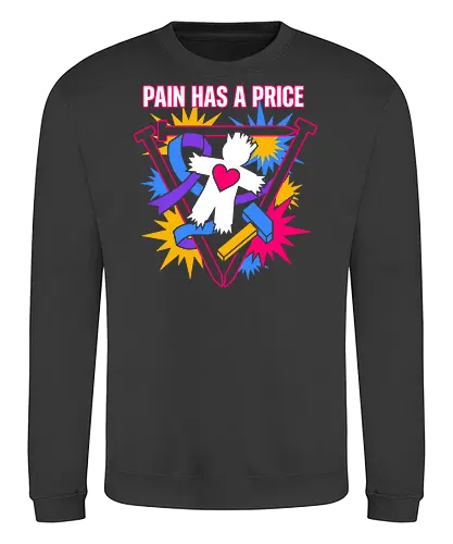 Pain Has A Price - pain has a price shirt, voodoo doll t-shirt, pastel goth graphic tee, occult aesthetic clothing, neon voodoo art top, alt fashion streetwear, voodoo doll with heart design, ritual hammer and nails graphic, creepy cute t-shirt, symbolic dark fantasy apparel, colorful goth clothing, edgy pop art tee, witchcraft aesthetic merch, vibrant occult streetwear, symbolic sacrifice shirt, modern grunge apparel, voodoo spirit fan art, bold typography gothic tee, alternative subculture fashion - Sweatshirt