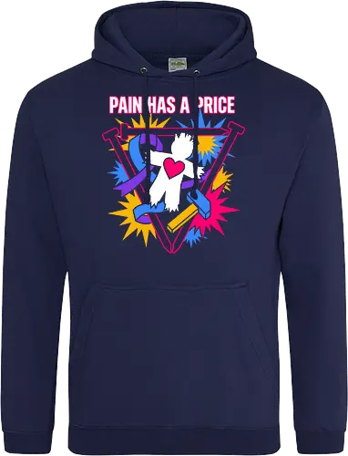 Pain Has A Price