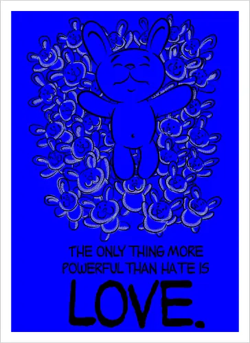 The only thing more powerful than hate is love.