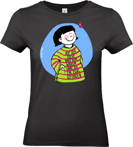 Auf der Suche nach dem warum... - Ringelpulliweisheit, Ringelpulli, Spruch, Weisheit, Lebensweisheit, handgezeichnet, Augeanhirn - Standard T-Shirt (Frauen)