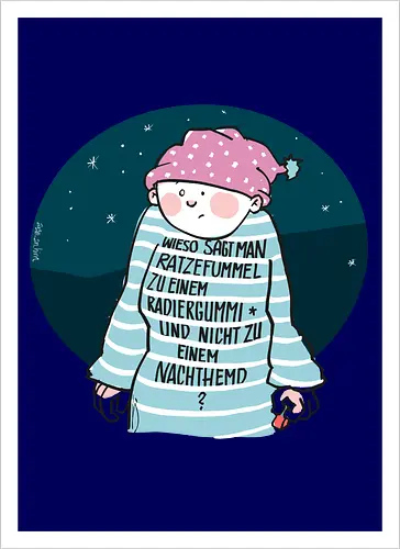 Ratzefummel - Ringelpulliweisheit, Ringelpulli, Spruch, Weisheit, Lebensweisheit, handgezeichnet, Augeanhirn - Kunstdruck