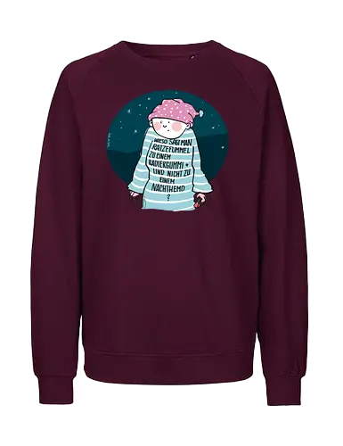 Ratzefummel - Ringelpulliweisheit, Ringelpulli, Spruch, Weisheit, Lebensweisheit, handgezeichnet, Augeanhirn - Fairtrade Sweatshirt