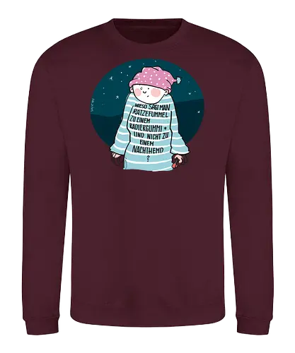 Ratzefummel - Ringelpulliweisheit, Ringelpulli, Spruch, Weisheit, Lebensweisheit, handgezeichnet, Augeanhirn - Sweatshirt