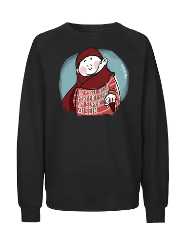 SUPER - Ringelpulliweisheit, Ringelpulli, Spruch, Weisheit, Lebensweisheit, handgezeichnet, Augeanhirn - Fairtrade Sweatshirt