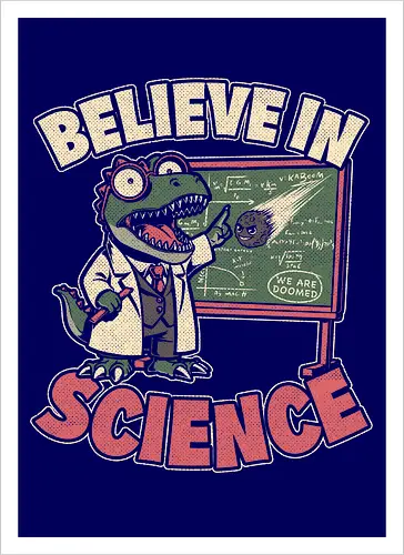 Dino Believe in Science