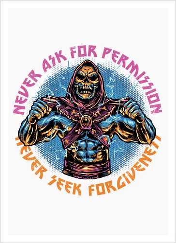 Skeletons Never Ask Permission