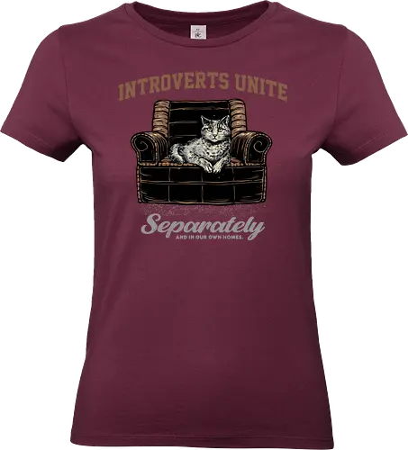 Introverts Unite Separately - Introvert, funny, humor, alone, cat, cats, home, cat lover - Standard T-Shirt (Frauen)