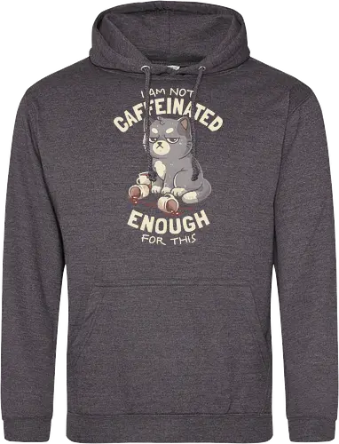 Not Caffeinated Enough