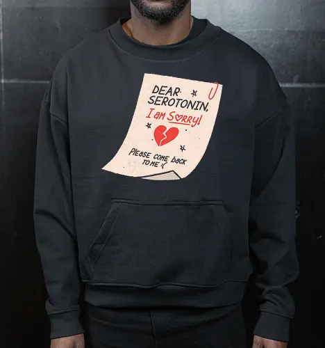 Dear Serotonin