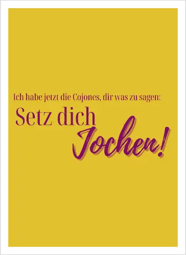 Setz dich Jochen-Pocketdruck