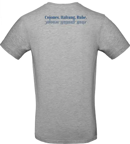 Cojones.Haltung.Ruhe. - Rückendruck
