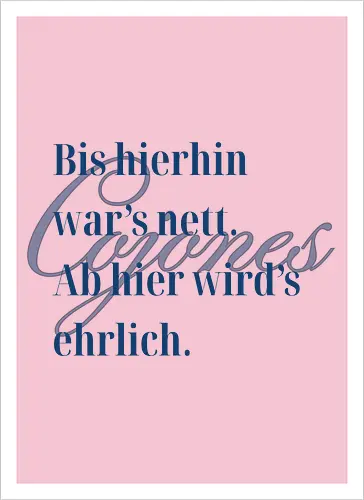 Cojones-Ehrlichkeit - Rückendruck