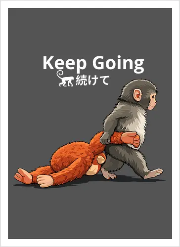Keep Going Monkey Motivation Retro Japanese Graphic