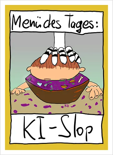 Menü des Tages: KI-Slop