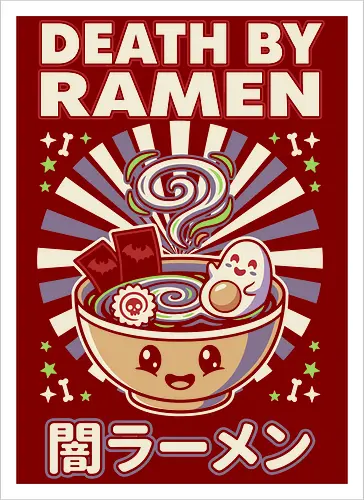 Death by Ramen