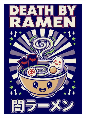 Death by Ramen