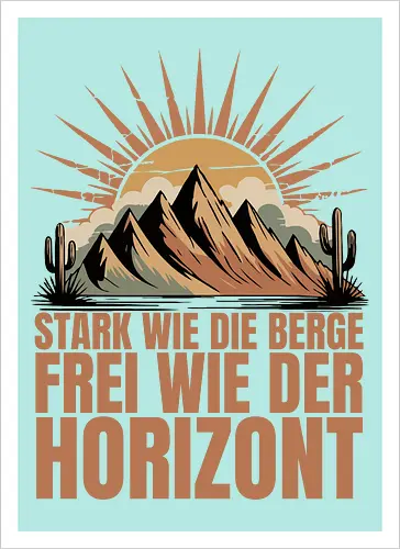 Retro Natur | Stark wie die Berge – Frei wie der Horizont