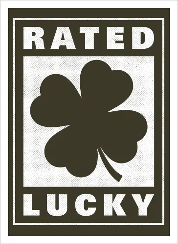 Rated Lucky Sign