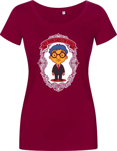 My Mom Says I'm Cool