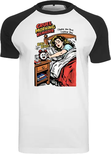 Cruel Morning Reminder