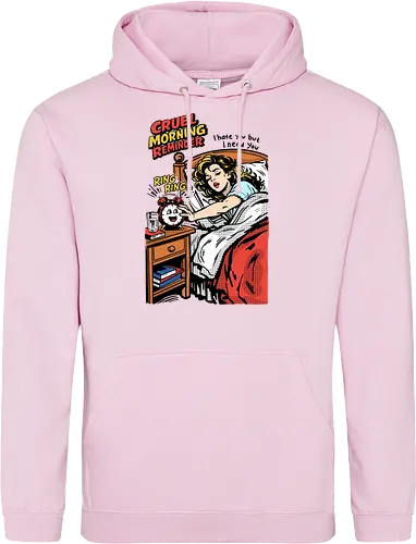 Cruel Morning Reminder