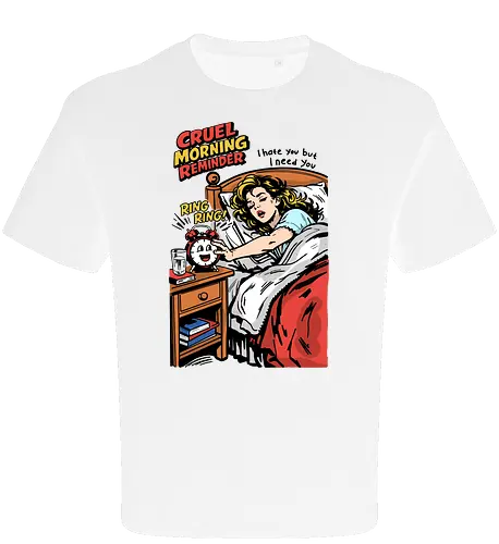 Cruel Morning Reminder