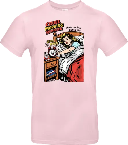 Cruel Morning Reminder