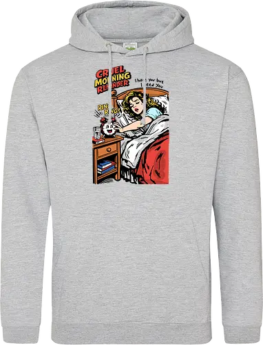 Cruel Morning Reminder