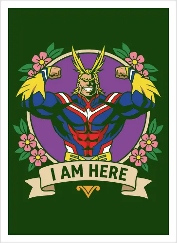 "I Am Here" All Might Academia Floral Emblem Graphic