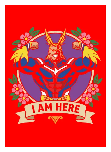 "I Am Here" All Might Academia Floral Emblem Graphic
