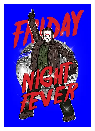 Friday Night Fever - Jason Voorhees Disco