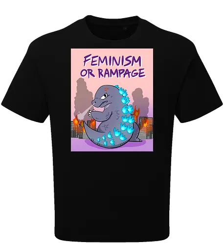 Feminism or Rampage - Feminismus, Comic, Kaiju - Oversize T-Shirt