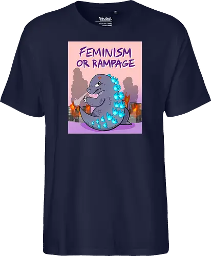 Feminism or Rampage - Feminismus, Comic, Kaiju - Fairtrade T-Shirt