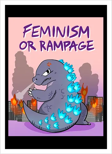 Feminism or Rampage - Feminismus, Comic, Kaiju - Kunstdruck