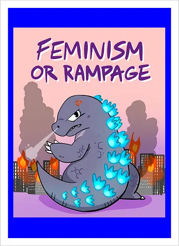 Feminism or Rampage - Feminismus, Comic, Kaiju - Kunstdruck