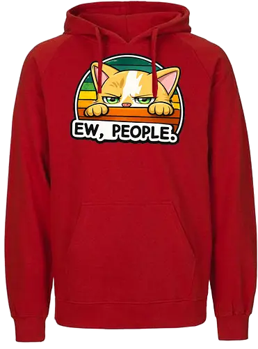 Ew, People. - Katze, Smilow, Twitch, Streamer, Chaos, Typisch Katze - Fairtrade Hoodie