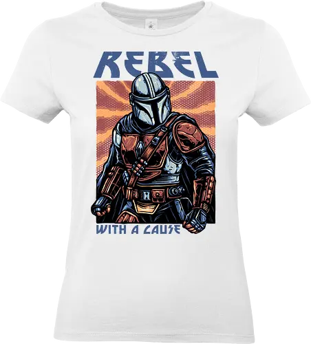 Rebel with a Cause - fictional, Movie, film, galaxy, galactic, space, droids, heroes, character, fictional, Movie, film, galaxy, galactic, space, droids, heroes, character - Standard T-Shirt (Frauen)